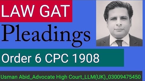 Order 6 CPC 1908| pleadings