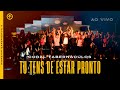 Coral Tabernáculos | Tu Tens de Estar Pronto - Acapella | Worship Experience 3 | Márcio Couth #live