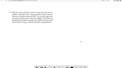 (III) An atomic nucleus of mass m traveling with speed υcollides elastically with a target …