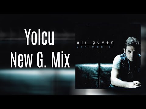 Ali Güven - Yolcu - New G Remix (Official Audio Video)