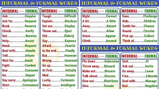 FORMAL vs. INFORMAL Words: 400  Words to Expand Your Vocabulary in English