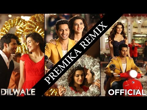 Premika Remix - Dilwale | Varun Dhawan | Kriti Sanon | DJ Chetas Mix