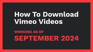 [Solved] How to Download Vimeo Videos [MAY 2024]