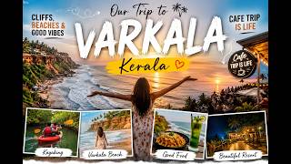 Varkala in Monsoon 🌧️🌊 | 4-Day Birthday Trip, Beach Resort & Mangrove Kayaking