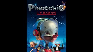 Bande annonce Pinocchio le robot 