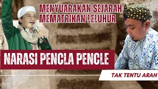 NARASI PENCLA PENCLE ⁉️ Masalahnya seperti Petruk dan Gareng| NARASI DAKWAH ISLAMIC