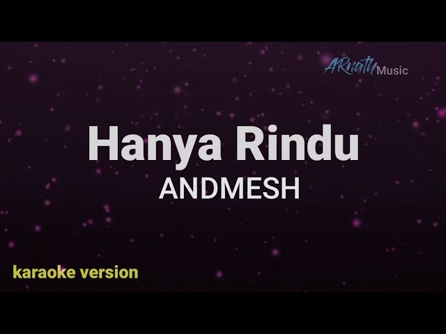 ANDMESH - HANYA RINDU ( Reggae cover by Gita trilia ) KARAOKE HD class=