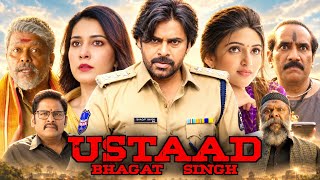 Ustaad Bhagat Singh Full movie In Hindi | Pawan Kalyan, Sreeleela, Raashii K | Details & Explained
