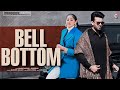 Bell Bottom Baani Sandhu   HDYaar Com