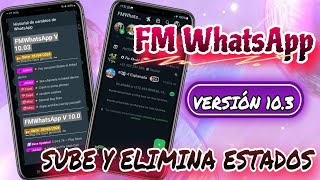 Fm WhatsApp Actualizado Versión 10.3 || Fouad WhatsApp