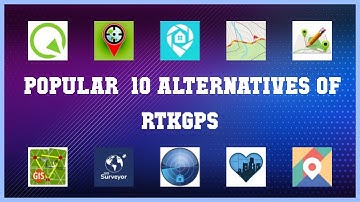 RTKGPS | Best 23 Alternatives of RTKGPS