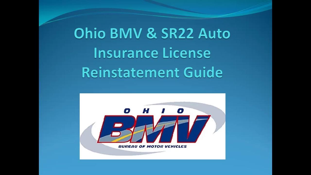 Ohio BMV & SR22 Auto Insurance License Reinstatement Guide YouTube