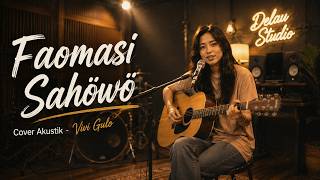 Faomasi Sahowo  Cover Akustik