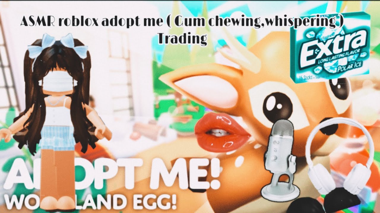 ASMR roblox adopt me Whispering gum chewing ( trading )