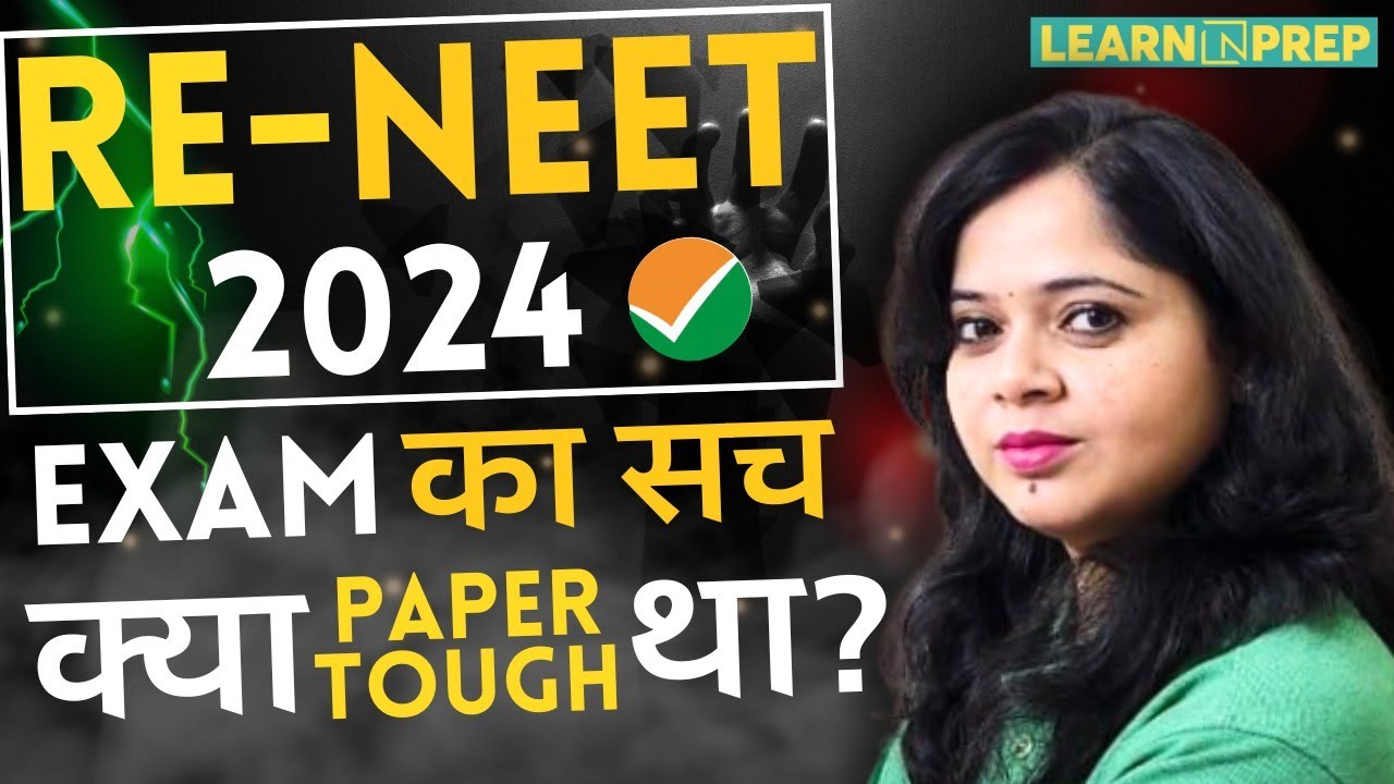 RENEET 2024 Paper Analysis क्या NEET 2024 PAPER TOUGH था 😱 NTA