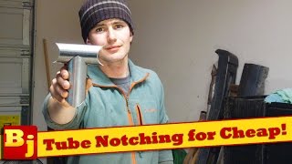 How to Notch Tubing Perfectly for Cheap!