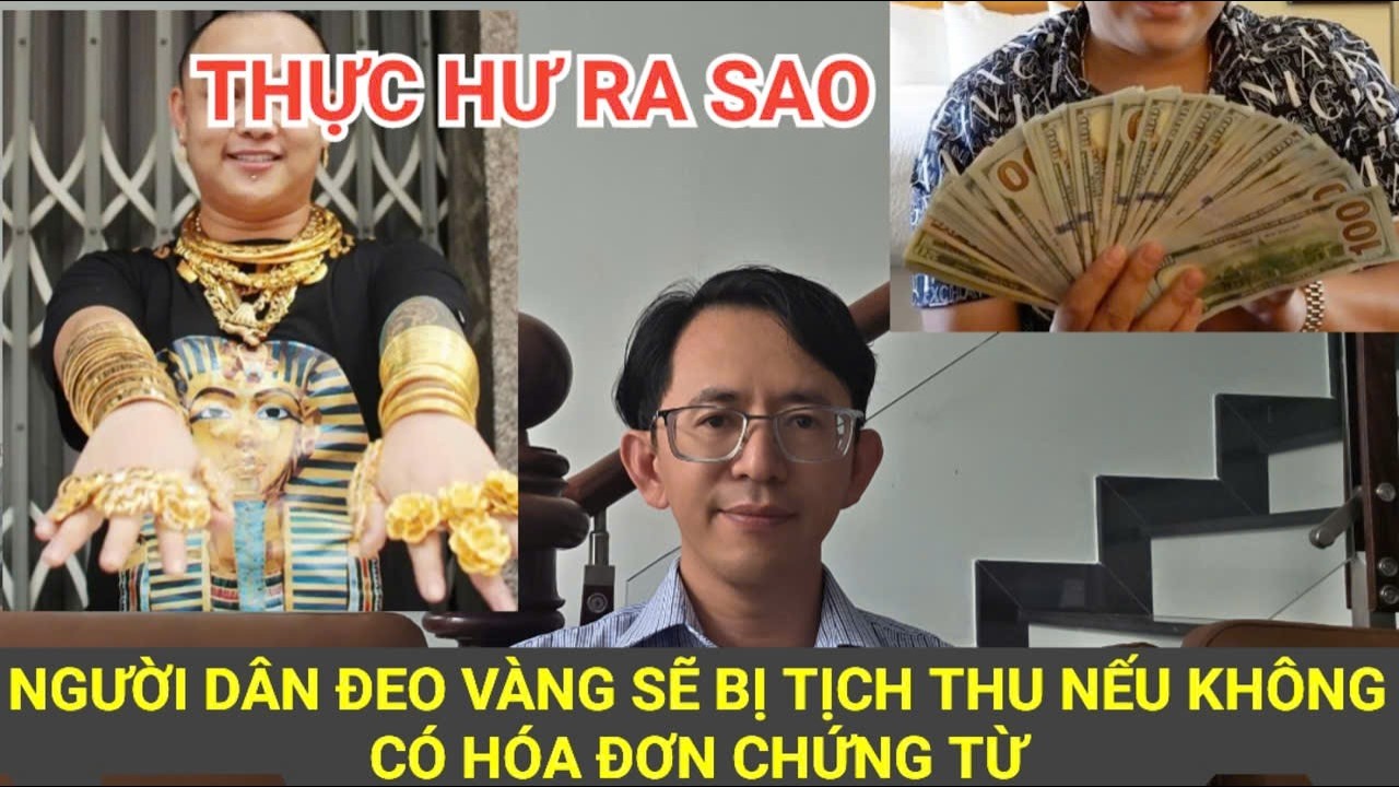 Người dân đeo vàng và Việt Kiều mang đô la về nước sẽ bị tịch thu, thực hư ra sao?