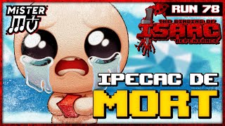 IPECAC DE MORT | The Binding of Isaac : Repentance #78