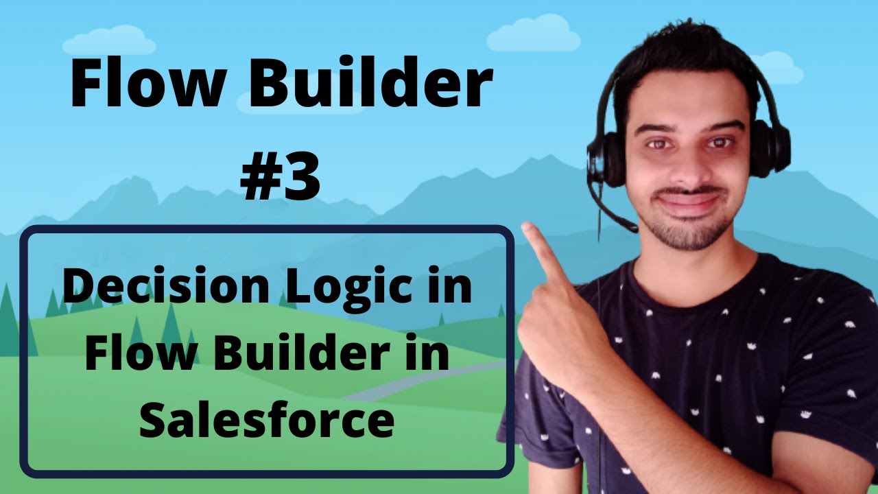 #3:- Decision in Flow Builder in Hindi | Flow Builder in Salesforce in ...