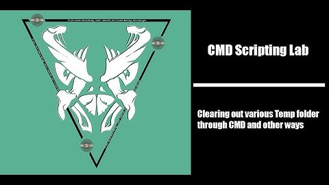 Clearing out various Temp folder through CMD and other ways