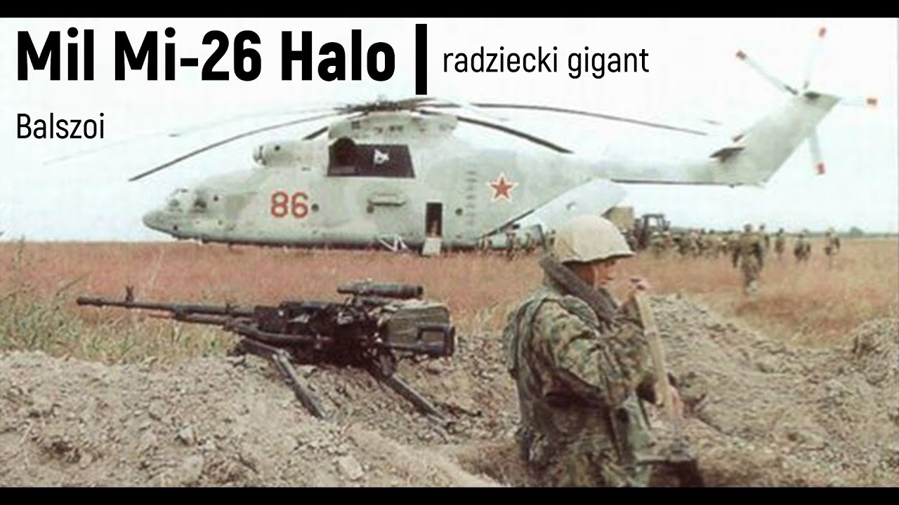 Mil Mi-26 | radziecki gigant