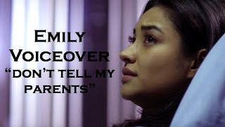 pll voiceover | emily "don't tell my parents"