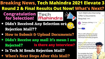 🔴Big Update, Tech Mahindra 2021 Elevate 3 Hiring Round 2 & Final Results Are Out Now!! What
