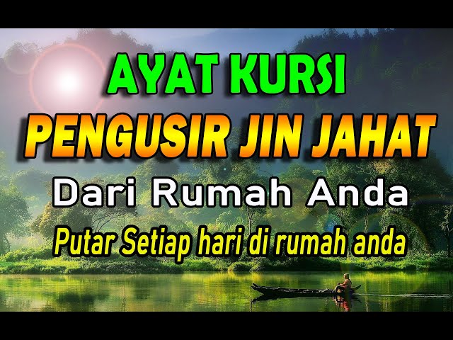 ayat kursi pengusir setan dan jin | ayat kursi penenang hati u0026 pikiran class=