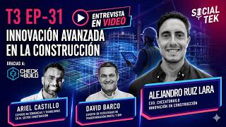 EP31 Innovación avanzada en la construcción: BIM, IA y nubes de puntos (Video)
