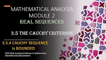 3 5 4 LEMMA Every Cauchy Sequence is Bounded