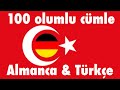 100 olumlu cümle +  iltifat - Almanca + Türkçe - (ana dil konuşuru)