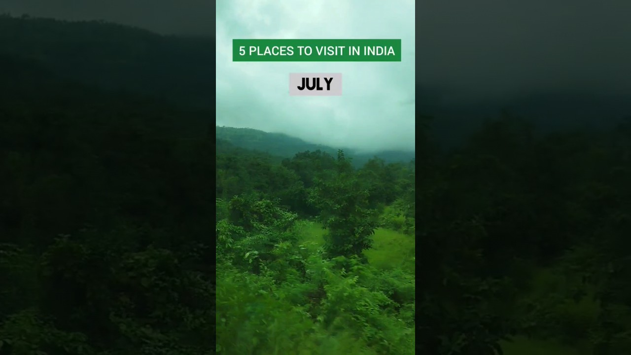 Places to visit in India – July #travel #itinerary #india #2023 #trip #viral #shorts Places to visit in India – July #travel #itinerary #india #2023 #trip #viral #shorts
