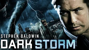 DARK STORM Full Movie | Disaster Movies | Stephen Baldwin | The Midnight Screening