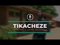 Tikacheze episode 1