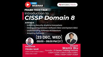 CISSP DOMAIN 8 SOFTWARE DEVELOPMENT SECURITY Session by Mr. Wentz