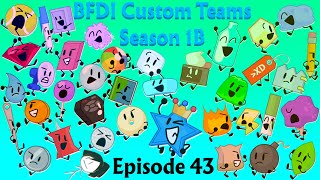 BFDI Custom Teams Viewer Voting Season 1B - Episode 43