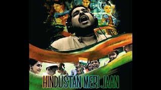 Hindustan Meri Jaan - patriotic song for India