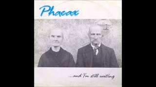 Phaeax ‎- ...And I'm Still Waiting