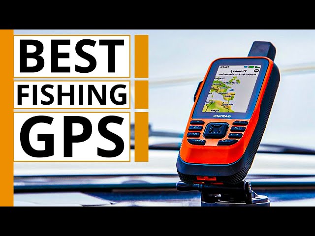 5 Best Garmin GPS for Fishing 