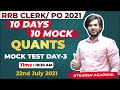 RRB Clerk / PO 2021 | Quant Mock Test | 10 Days 10 Mock Tests #Day-3 | Quants by Utkarsh Sir