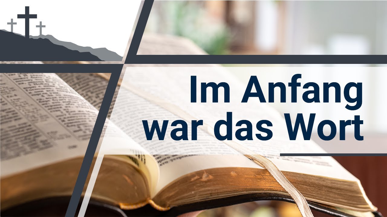 Am Anfang War Das Wort übersetzungsfehler Im Anfang war das Wort - YouTube