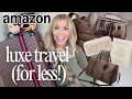 Luxury Travel Finds On An Amazon Budget