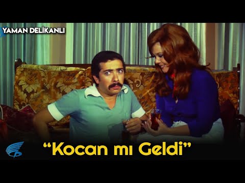 Yaman Delikanlı | Kocan mı Geldi!