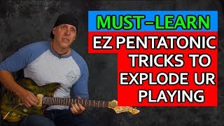 Best Pentatonic tricks to make your playing explode out of THE BOX