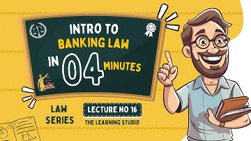 Banking & Finance Law Explained | Basics of Banking Law for Beginners (Law Series Ep. 16)