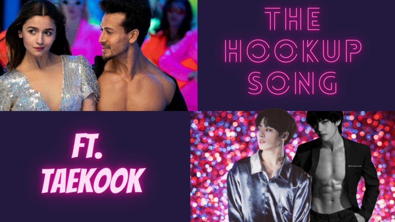 The Hookup Song ~ Taekook edit || Hindi Song Mix FMV✨(Top Tae)