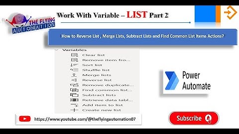 Work with LIST Actions part - 2 using MS Power Automate Desktop || MS PAD Tutorial - 11