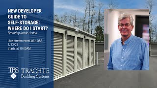 New Developer Guide to Self-Storage: Where Do I Start?