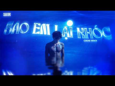 'SAO EM LẠI KHÓC' - Bình Lee「Cukak Remix」/ Audio Lyrics Video