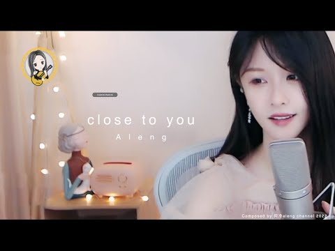 阿冷aleng   (They Long To Be) Close To You  (The Carpenters's song)  [CC字幕]